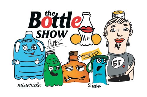 The Bottle show
